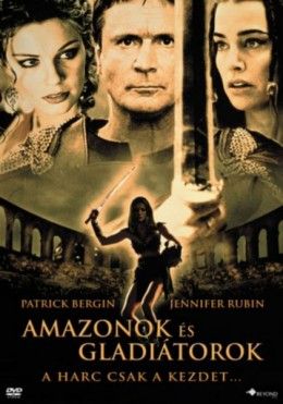 Amazonok és gladiátorok (2001) online film