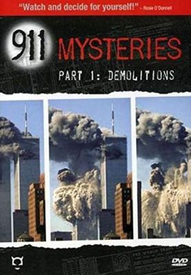 911 Mysteries Part 1: Demolitions (2006) online film