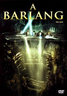 A barlang (2005) online film