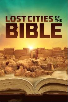 A Biblia elveszett városai 1. évad (2022) online sorozat
