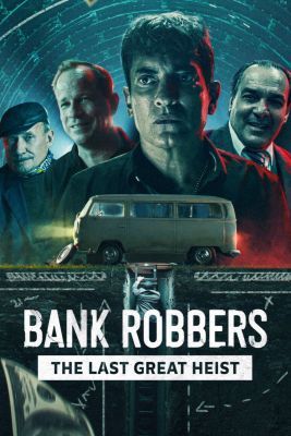 A köddé vált bankrablók (2022) online film