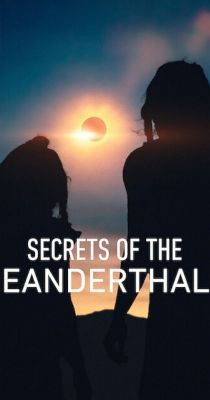 A Neander-völgyi ember titka (2024) online film