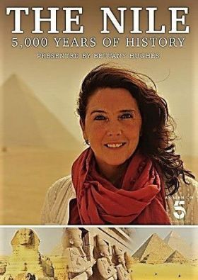 A Nílus: 5000 évnyi történelem Bettany Hughes-zal 1 évad