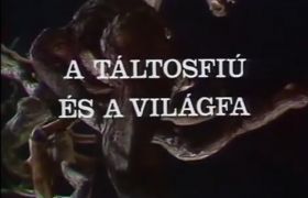 A táltosfiú és a világfa (1978) online film