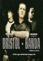 A Bristol banda (2005) online film