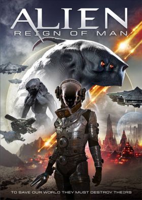 Alien Reign of Man (2017) online film