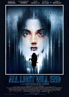 All Light Will End (2018) online film