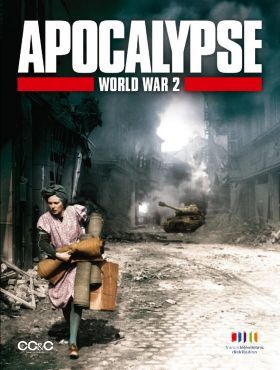 Apokalipszis: A második világháború 1. évad (2009) online sorozat