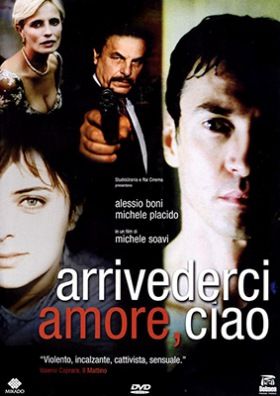 Arrivederci amore, ciao (2006) online film