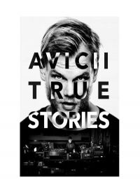 Avicii: True Stories (2017) online film