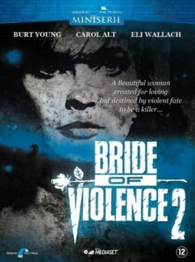Az erőszak menyasszonya 2 (1993) online film