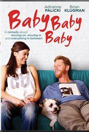 Baby, Baby, Baby (2015) online film