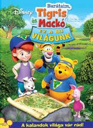 Barátaim, Tigris és mackó: Ez a mi világunk (2009) online film