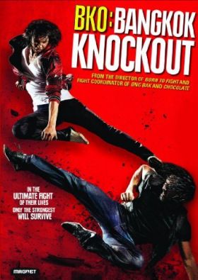 BKO: Bangkok Knockout (2010) online film