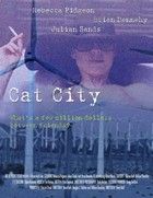 Cat City - Ördögi bosszú (2008) online film