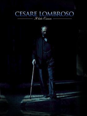 Cesare Lombroso - A sötét oldal (2016) online film