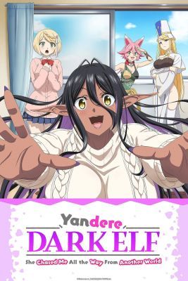 Chotto Dake Ai ga Omoi Dark Elf ga Isekai Kara Oikakete Kita 1. évad (2025) online sorozat