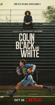 Colin Kaepernick: Feketén-fehéren 1. évad (2021) online sorozat