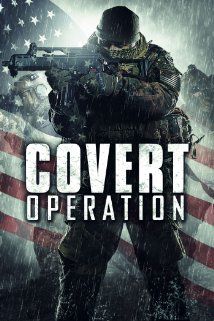 Covert Operation (2014) online film