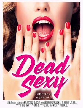 Dead Sexy (2018) online film