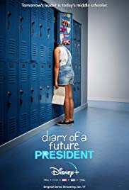 Diary of a Future President 1. évad (2020) online sorozat