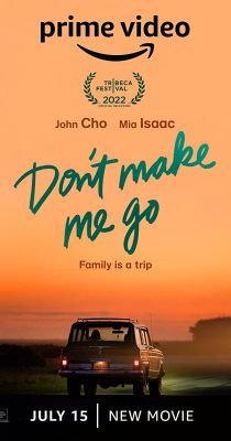 Don't Make Me Go (2022) online film