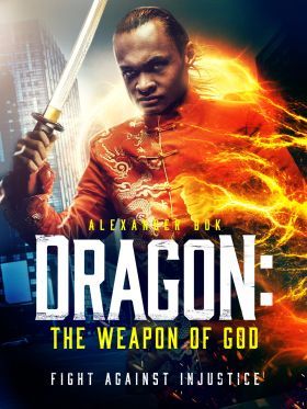 Dragon: The Weapon of God (2022) online film