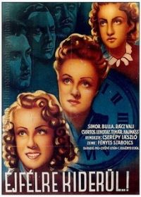 Éjfélre kiderül (1942) online film