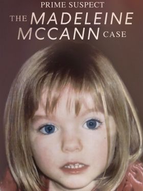 Első számú gyanúsított - Madeleine McCann esete 1 évad