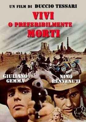 Élve, de inkább holtan (1969) online film
