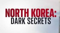 Észak-Korea: A rezsim titkai/North Korea: Dark Secrets (2024) online film