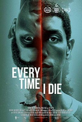Every Time I Die (2019) online film
