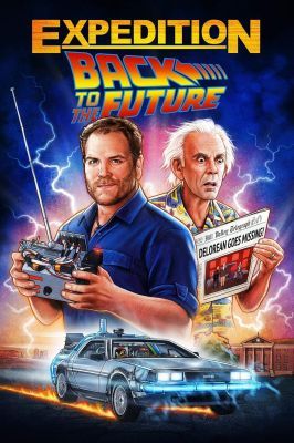 Expedíció – Vissza a jövőbe/Expedition: Back to the Future 1. évad (2021) online sorozat