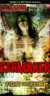 Fearmakers (2008) online film