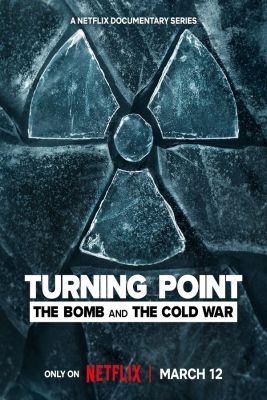 Fordulópont: A bomba és a hidegháború 1. évad (2024) online sorozat