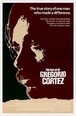 Gregorio Cortez balladája (1982) online film