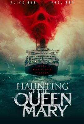 Haunting of the Queen Mary (2023) online film