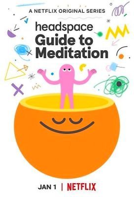 Headspace – Útmutató a meditációhoz 1. évad (2021) online sorozat