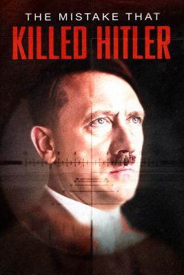Hitler: A bukáshoz vezető hibák (2023) online film