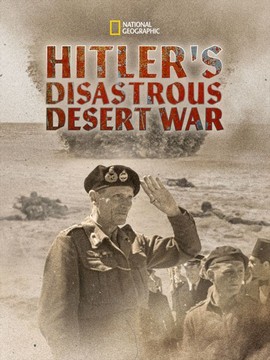 Hitler: Vereségek sivataga (2021) online film
