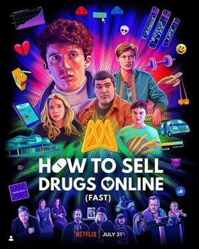 Hogyan adjunk el drogokat a neten (villámgyorsan) 3. évad (2021) online sorozat