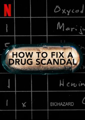 How to Fix a Drug Scandal 1. évad (2020) online sorozat