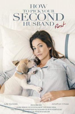 How to Pick Your Second Husband First (2017) online film