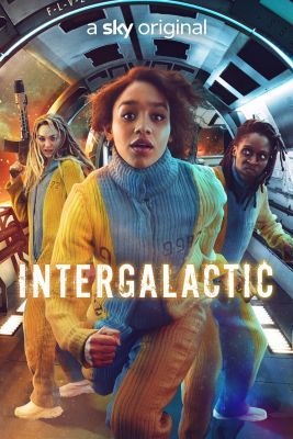 Intergalactic 1. évad (2021) online sorozat