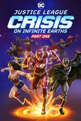 Justice League: Crisis on Infinite Earths - Part One (2024) online film
