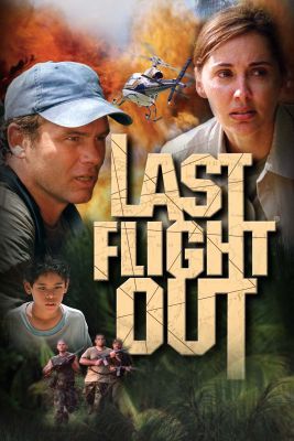 Last Flight Out (2004) online film