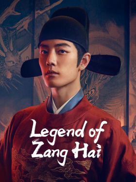 Legend of Zang Hai 1. évad (2025) online sorozat