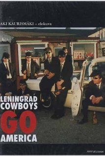 Leningrad Cowboys menni Amerika (1989) online film