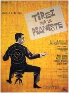 Lőj a zongoristára (1960) online film