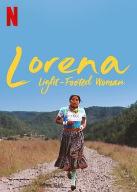 Lorena Ramírez - A futó a hegyekből (2019) online film